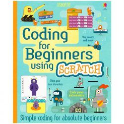 Child friendly Scratch coding for beginners book with 96 pages and access to online extras