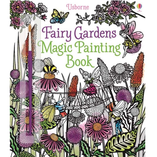 Front cover of the Usborne Fairy Gardens Magic Painting Book